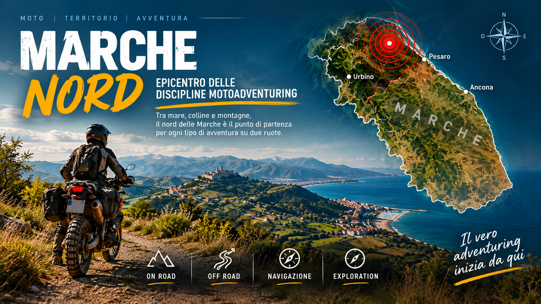 MARCHE DEL NORD: DOVE IL MOTORALLY ADVENTURE HA MESSO RADICI